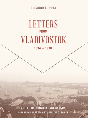 cover image of Letters from Vladivostock, 1894-1930